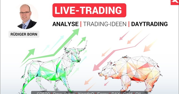 LIVE-Trading mit Rüdiger Born | Analyse, Trading-Ideen und Daytrading | Börse & Märkte LIVE | 21.02.23