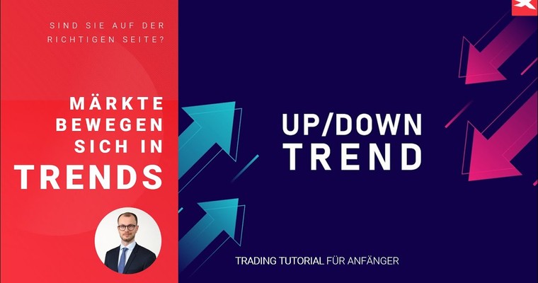 Die TRENDS der Finanzmärkte verstehen | "The trend is your friend" für Anfänger erklärt | Trading