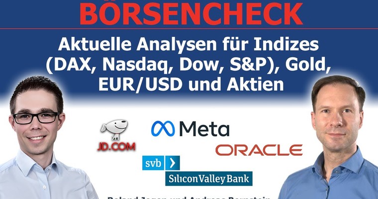 US-Arbeitsmarktdaten im Fokus: Analysen für DAX, Dow, Nasdaq, Gold, EUR/USD & Aktien wie SVB, Meta