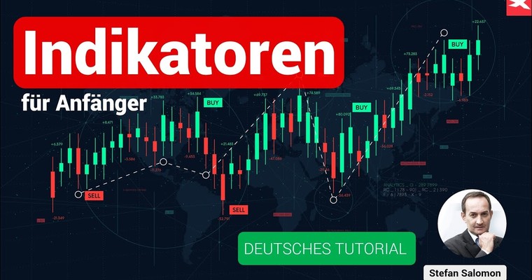 Indikatoren für Anfänger | ERFOLGREICH(ER) mit Indikatoren handeln | Deutsches Trading Tutorial