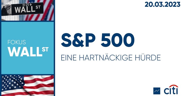 S&P 500 – Eine hartnäckige Hürde