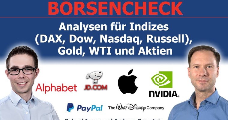 Indizes impulslos, Aktien volatil! DAX, Nasdaq, Gold, WTI & Aktien wie JD, AAPL, NVDA & Co. im Fokus