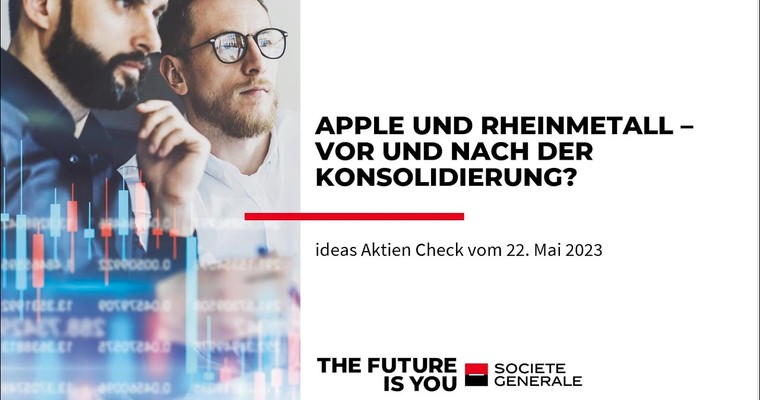 Ideas Aktien-Check: Apple und Rheinmetall