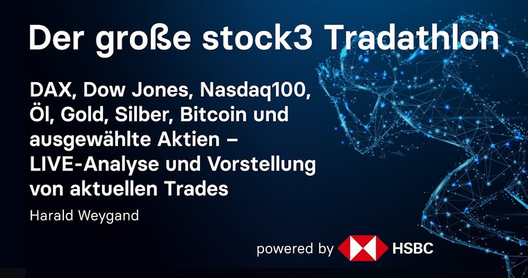 DAX, Dow Jones, Nasdaq100, Öl, Gold, Silber und ausgewählte Aktien - LIVE Analyse und Vorstellung von aktuellen Trades