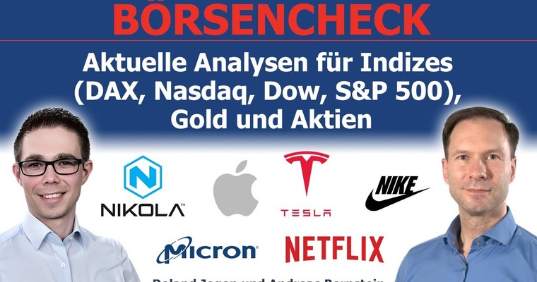 US-Arbeitsmarktdaten im Fokus: Analysen für DAX, Dow, Nasdaq, Gold & Aktien wie Tesla, Apple, Nikola und viele mehr