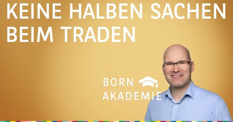 Keine halben Sachen beim Tragen - Hong Kong, Kupfer, BYD, Plug Power - BORN Akademie vom 12.07.2023