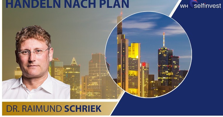 Handeln nach Plan mit Dr. Raimund Schriek präsentiert vom Friday Traders Club