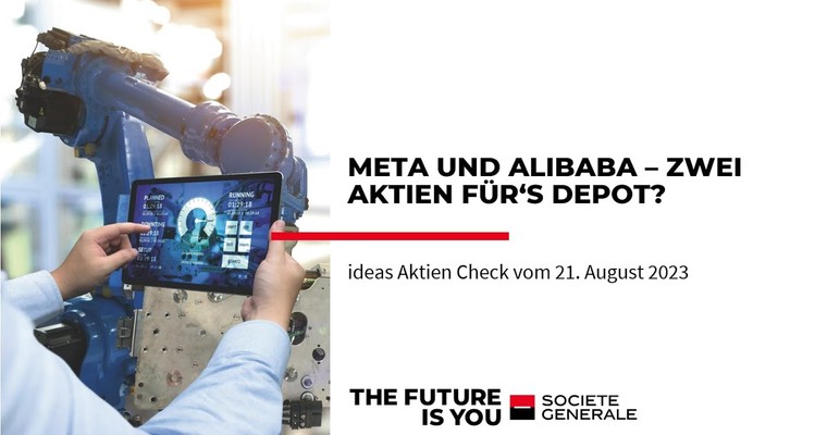 Ideas Aktien-Check: Meta Platforms & Alibaba