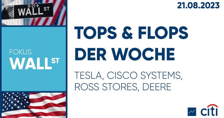 Tops & Flops der Woche – Tesla, Cisco Systems, Ross Stores, Deere