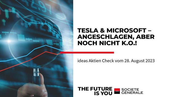 TESLA & MICROSOFT unter der Lupe - SG Ideas Aktiencheck!