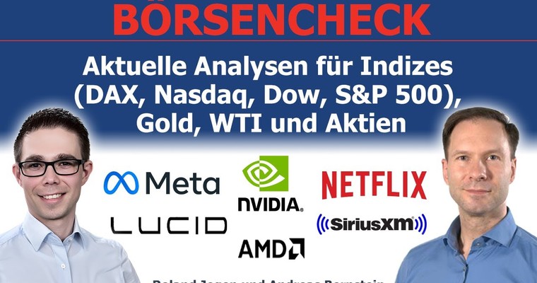 Erholungsrally zum Quartalsschluss! DAX, Nasdaq, WTI & Aktien (NVIDIA, Lucid, Netflix) im Fokus.