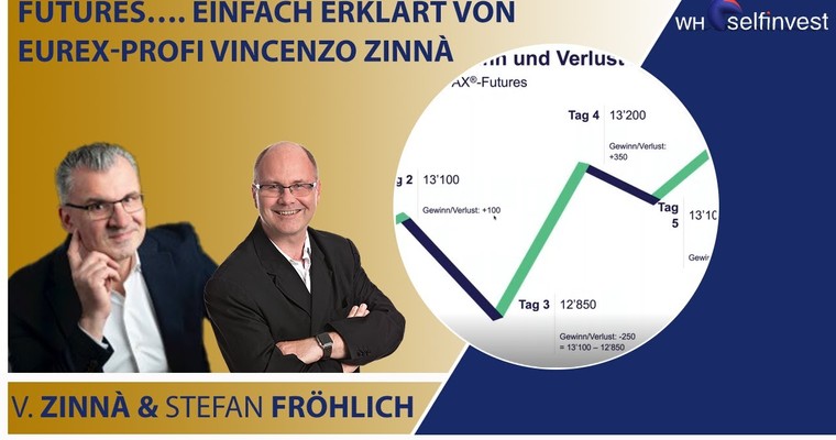 Futures…. Einfach erklärt von Eurex-Profi Vincenzo Zinnà