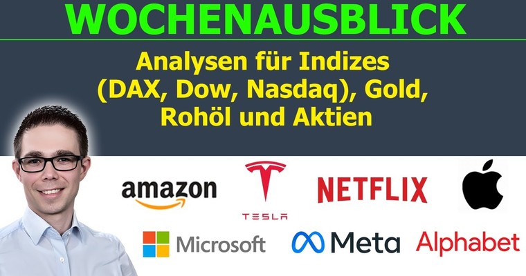 Warten auf Big Tech: Marktausblick für DAX, Dow, Nasdaq, WTI, Gold & Aktien wie MSFT, META, AMZN