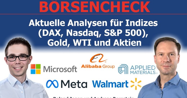 Jahresendrally in vollem Gange! Analysen für DAX, Nasdaq, Gold, WTI & Aktien (BABA, MSFT, META,...)