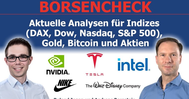 Zinsfantasie stützt weiter die Märkte: Aktuelle Analysen für DAX, Dow, Nasdaq, Gold, BTC & Aktien