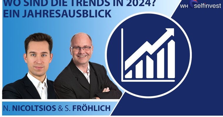 Wo sind die Trends in 2024? Ein Jahresausblick (mit Nikolaos Nicoltsios)