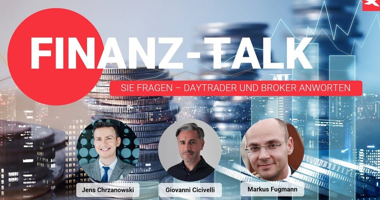 DER FINANZ-TALK mit Daytrader Giovanni Cicivelli 🔴 Sie fragen - Daytrader und Broker antworten!