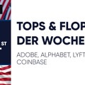 Tops & Flops der Woche – Adobe, Alphabet, Lyft, Coinbase