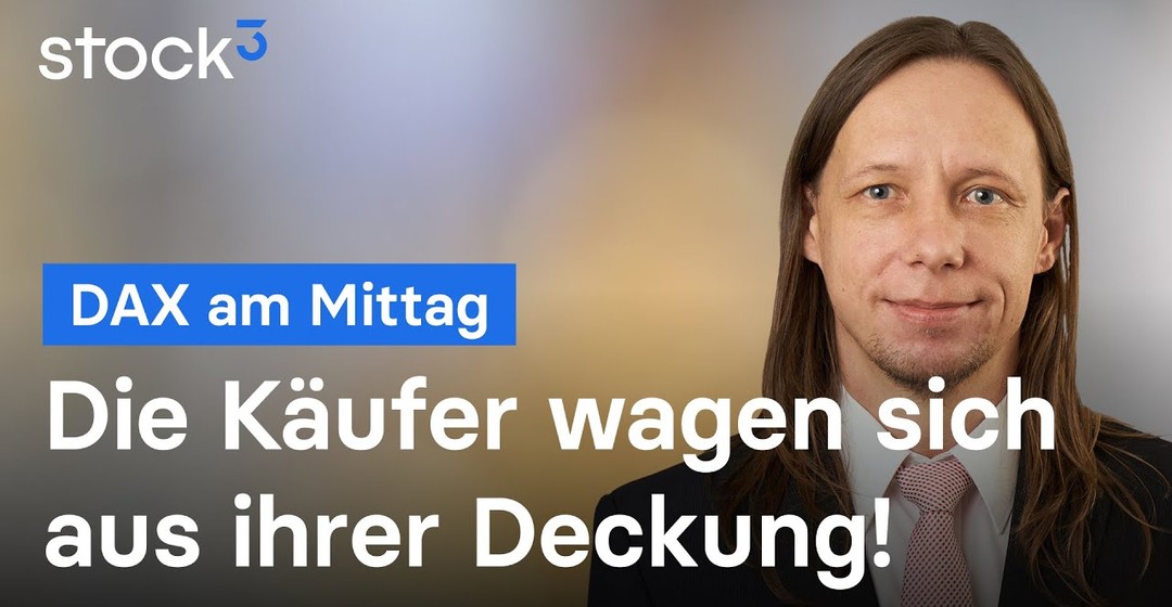 DAX-Analyse am Mittag - Käufer sprechen Klartext!