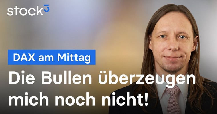 DAX-Analyse am Mittag - Sie versuchen es!