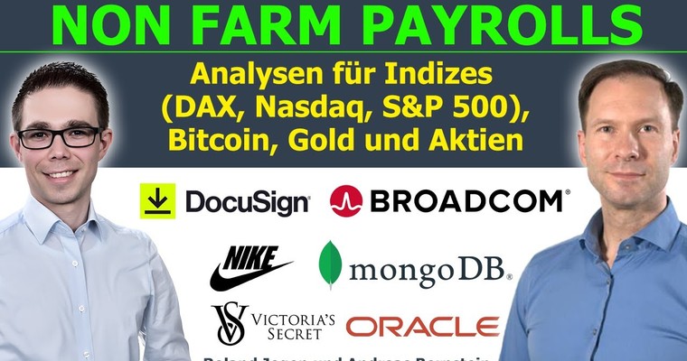 US-Arbeitsmarktdaten (NFP) im Fokus! DAX, Nasdaq, Bitcoin & Gold nahe Allzeithochs! Aktien der Woche