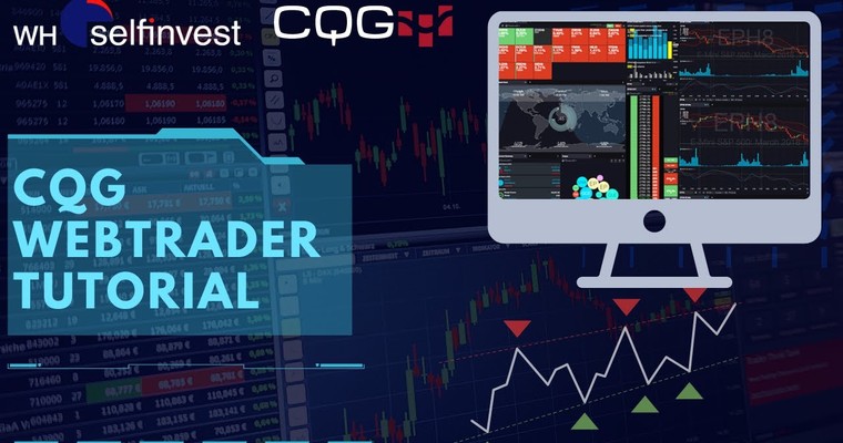 CQG Desktop (Webtrader) Tutorial