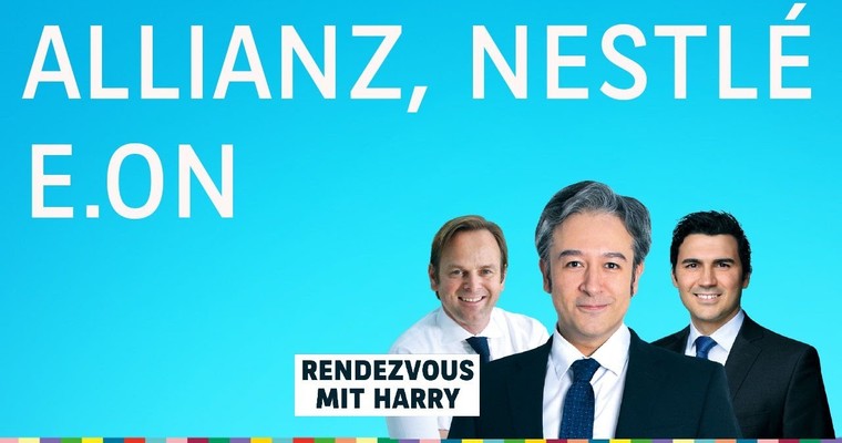 Heute: Allianz, E.ON, Nestlé, BP, Kering und Alphabet - Charttechnik mit Harald Weygand
