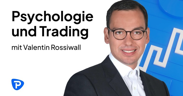 'Psychologie und Trading' mit Valentin Rossiwall