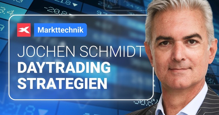 MARKTTECHNIK: Daytrading Strategien mit Jochen Schmidt | 15.05.24