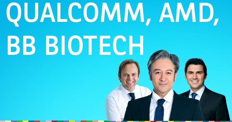 Qualcomm, AMD, BB Biotech, Süss Micro, Öl und Gold - Charttechnik mit Harald Weygand