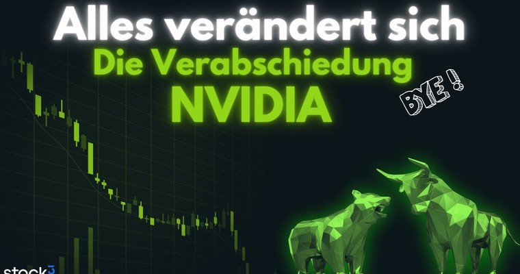 EW Analyse - NVIDIA - Alles verändert sich - Die Verabschiedung