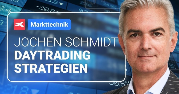 MARKTTECHNIK: Daytrading Strategien mit Jochen Schmidt | 03.07.24