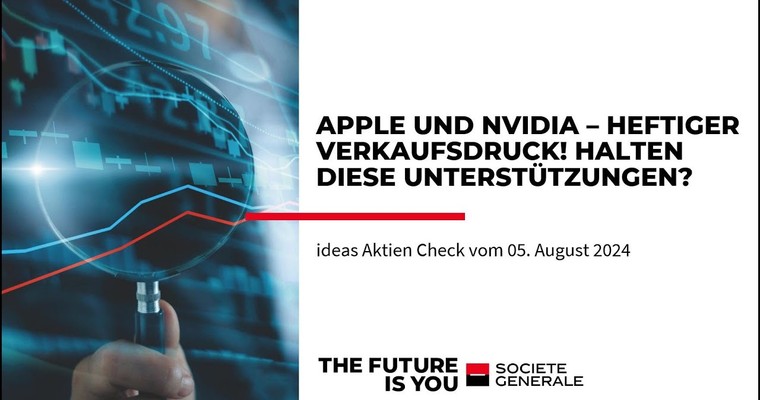 Ideas Aktien-Check: Apple und Nvidia