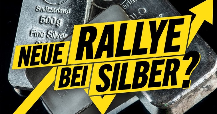 SILBER - Startet die nächste Rally?