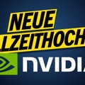 NVIDIA - Jetzt neue Allzeithochs!