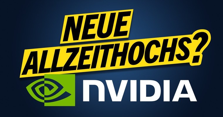 NVIDIA - Jetzt neue Allzeithochs!