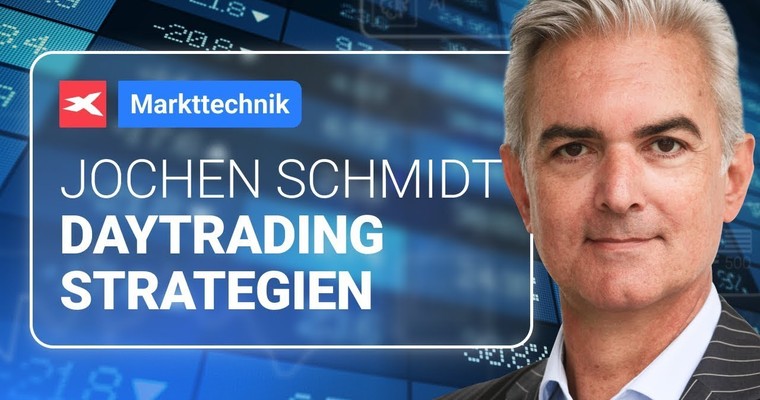 MARKTTECHNIK: Daytrading Strategien mit Jochen Schmidt | 04.09.24