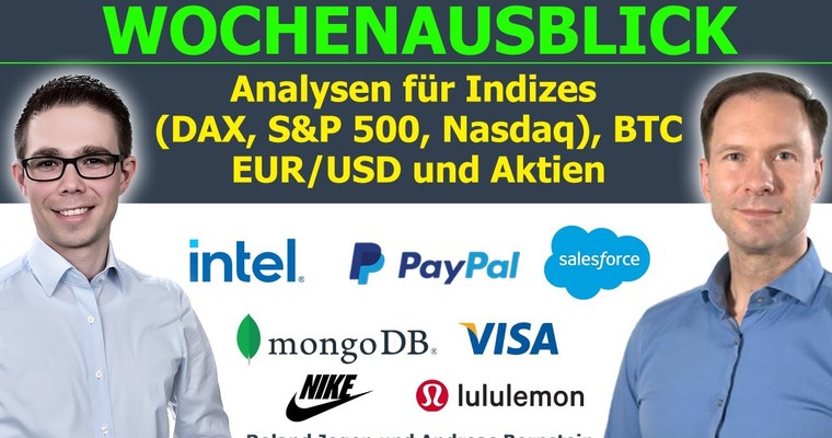 Schwacher Wochenstart. Chancen & Risiken in DAX, Bitcoin & Aktien wie Intel, PayPal, Salesforce & Co