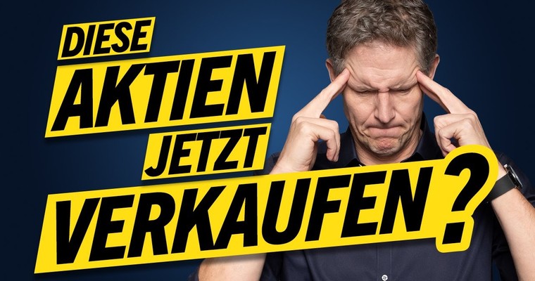 Diese beliebten Aktien JETZT verkaufen?