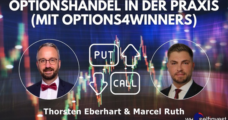 Optionshandel in der Praxis (mit Options4Winners)