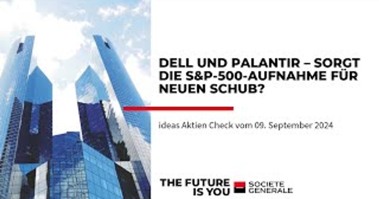 Ideas Aktien-Check: Dell und Palantir