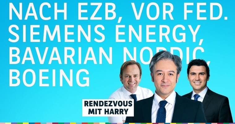 Nach EZB, vor Fed. Zinsen in Bewegung. Siemens Energy, Embraer, Boeing, Bavarian Nordic, Coupang - Charttechnik mit Harald Weygand