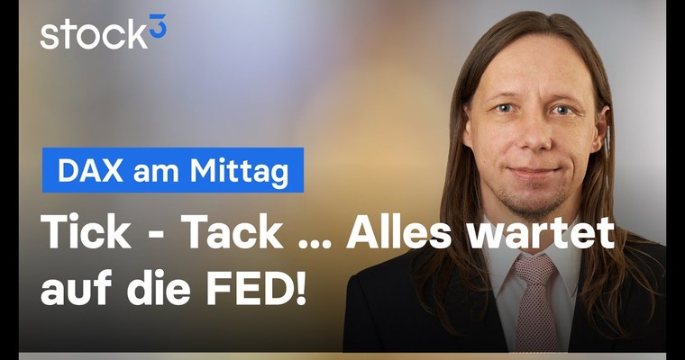 DAX-Analyse am Mittag - Die Uhr tickt!