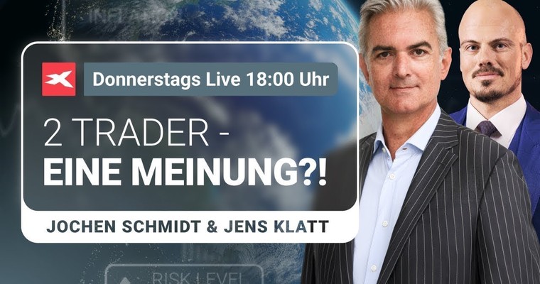 2 TRADER - EINE MEINUNG?! Jochen Schmidt & Jens Klatt