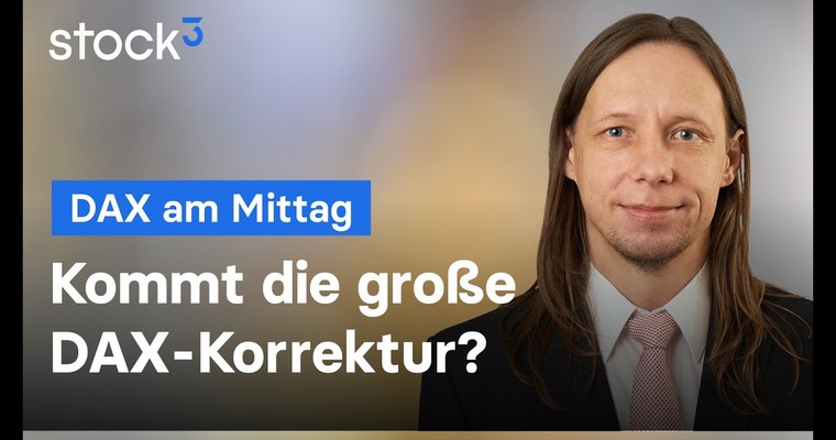 DAX-Analyse am Mittag - Endet das erneut bitter für die Dax-Bullen?