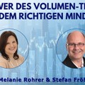 Die Power des Volumen-Trading mit dem richtigen Mindset (mit Melanie Rohrer)