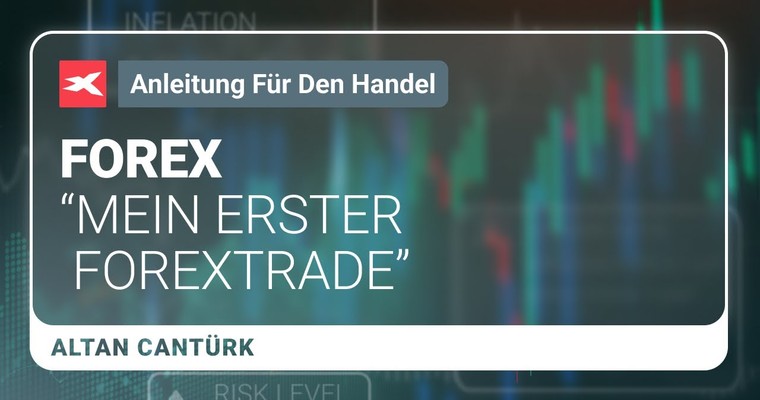 Forex: ANLEITUNG für den ersten Trade -- Längerfristiges Trading -- Anfänger Tutorial Devisenhandel