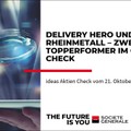 Ideas Aktien-Check: Delivery Hero und Rheinmetall