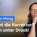 DAX-Analyse am Mittag - Stimmung kippt! Korrektur im DAX?