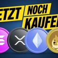 ETHEREUM, SOLANA, RIPPLE, DOGECOIN - Jetzt noch kaufen?